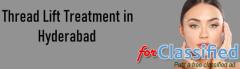 Thread Lift Treatment in Hyderabad