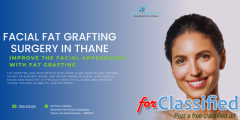 Facial Fat Grafting Surgery in Thane