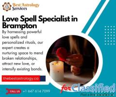 Love Spell Specialist in Brampton: Ignite the Flames of Passion and Harmony