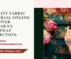 Quality Fabric Material Online: Discover Mitaara's Everyday Collection