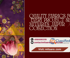 Quality Fabrics for Every Project Shop Mitaara's Jaipur Collection