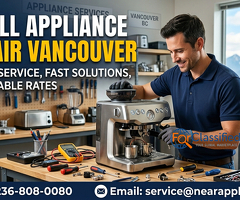 Best Appliance Repair Vancouver Homeowners Trust