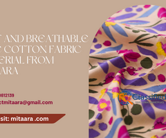 Soft and Breathable Pure Cotton Fabric Material from Mitaara
