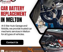 Fast Car Battery Replacement in Melton | 5 Star Auto Garage and Mobile