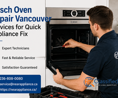 Bosch Oven Repair Vancouver Services for Quick Appliance Fix